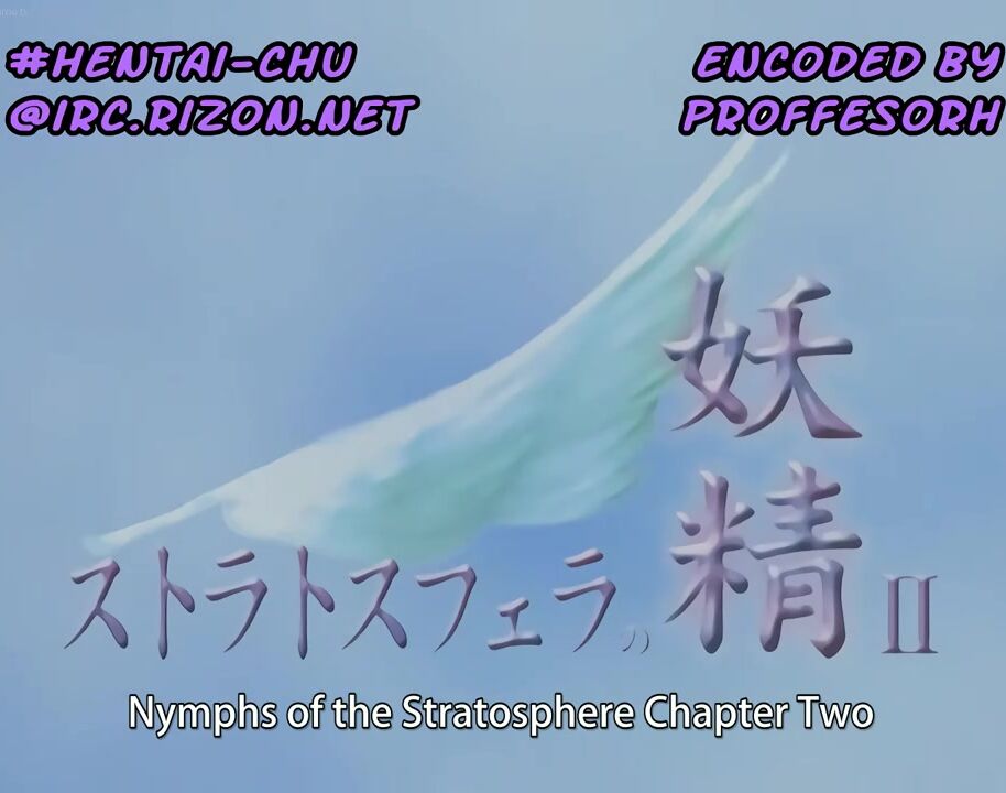Nymphs of the Stratosphere Episode 2 Hentai Anime Porn